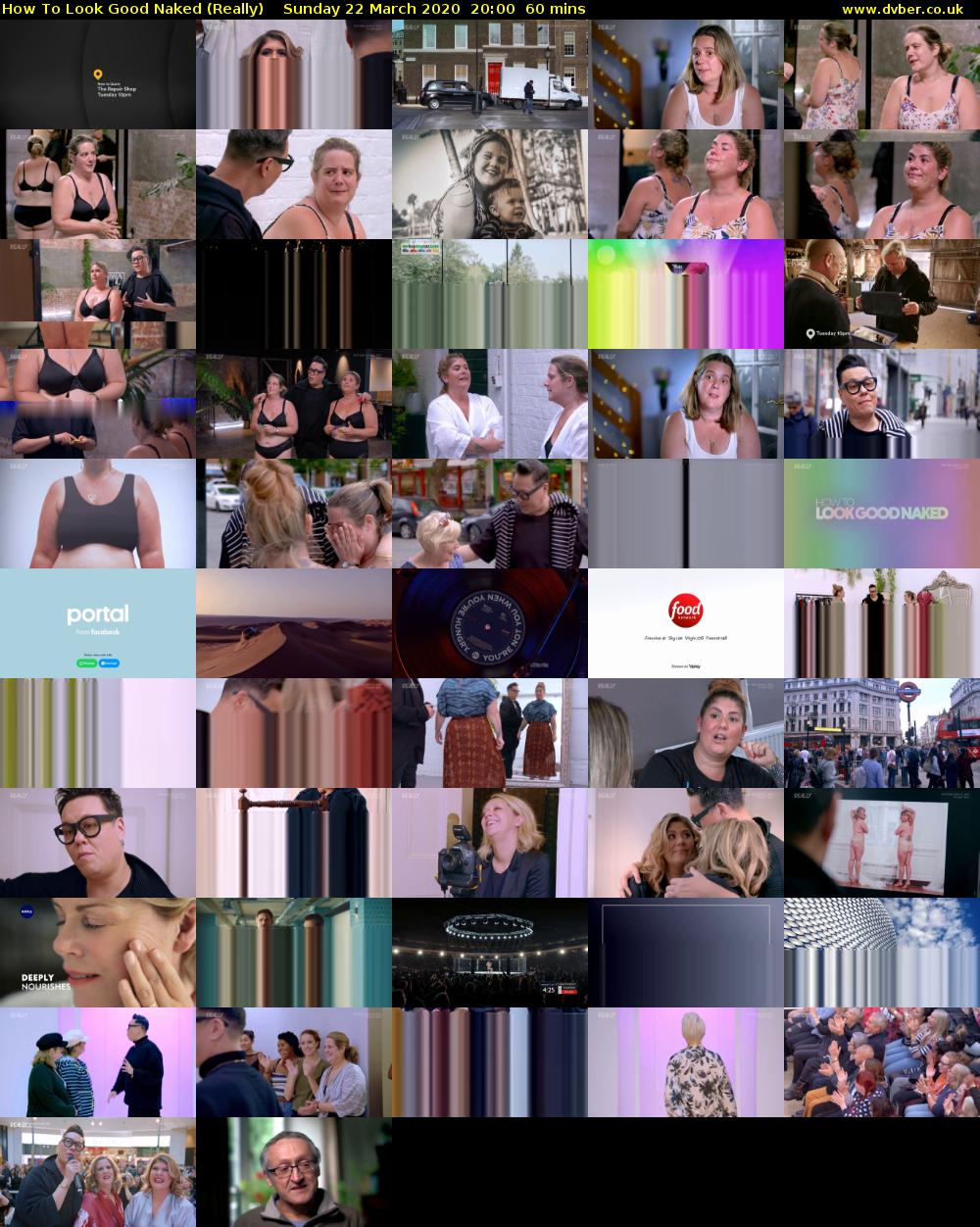 How to Look Good Naked (Really) Sunday 22 March 2020 20:00 - 21:00