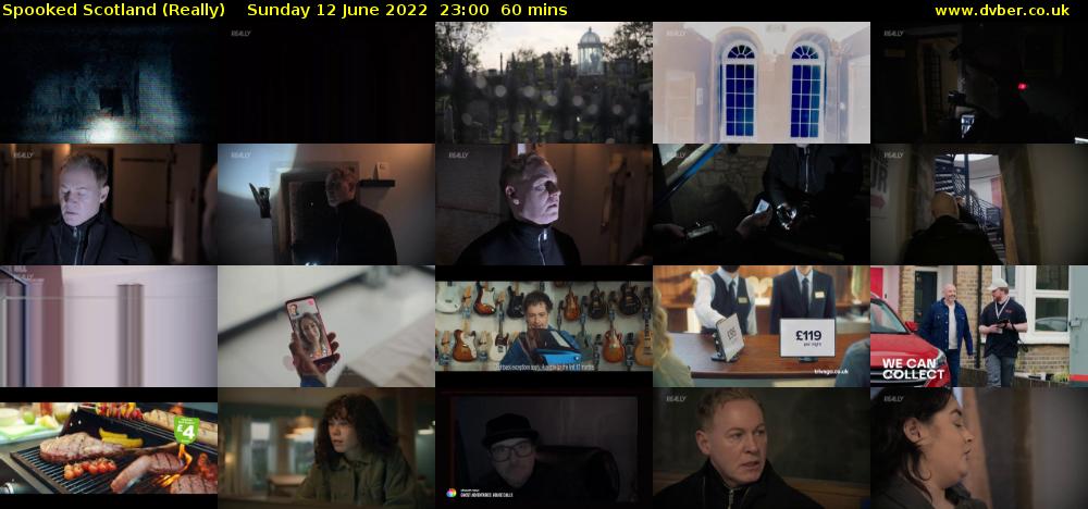 Spooked Scotland (Really) Sunday 12 June 2022 23:00 - 00:00
