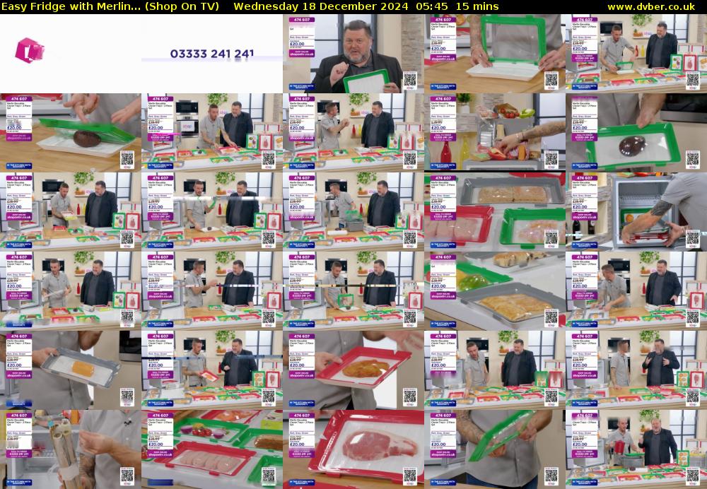 Easy Fridge with Merlin... (Shop On TV) Wednesday 18 December 2024 05:45 - 06:00