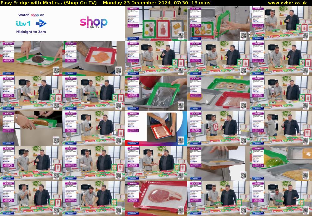 Easy Fridge with Merlin... (Shop On TV) Monday 23 December 2024 07:30 - 07:45