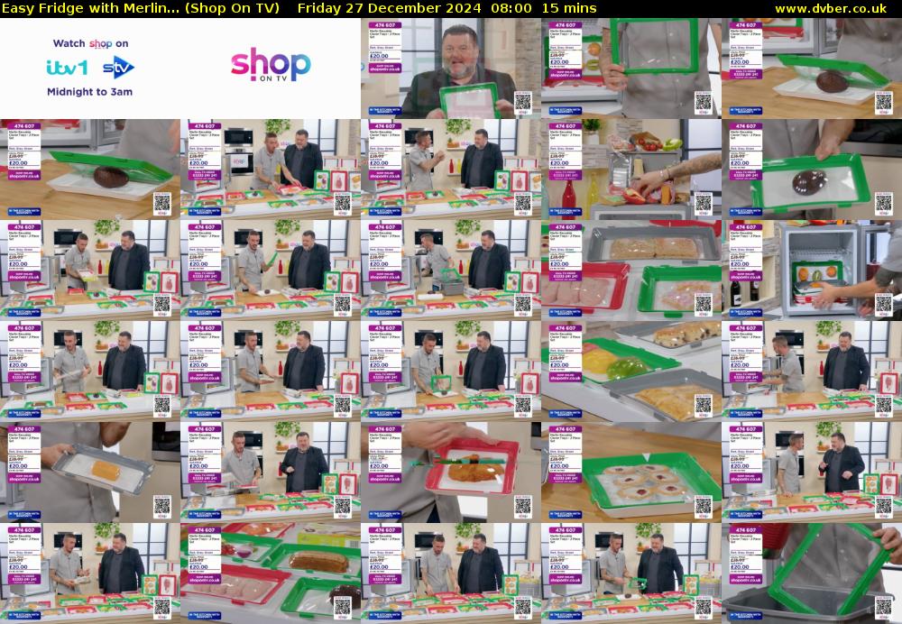 Easy Fridge with Merlin... (Shop On TV) Friday 27 December 2024 08:00 - 08:15