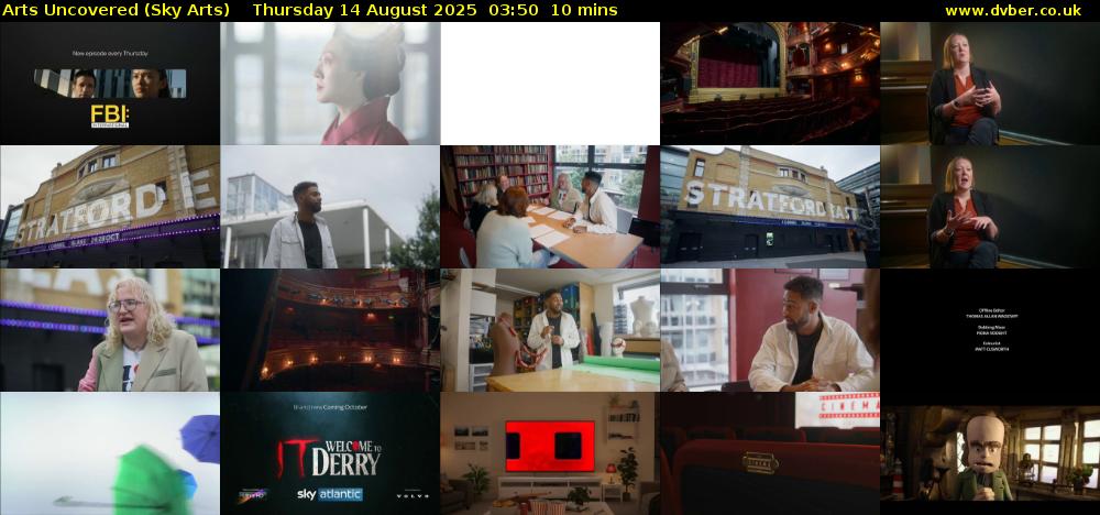 Arts Uncovered (Sky Arts) Thursday 14 August 2025 03:50 - 04:00