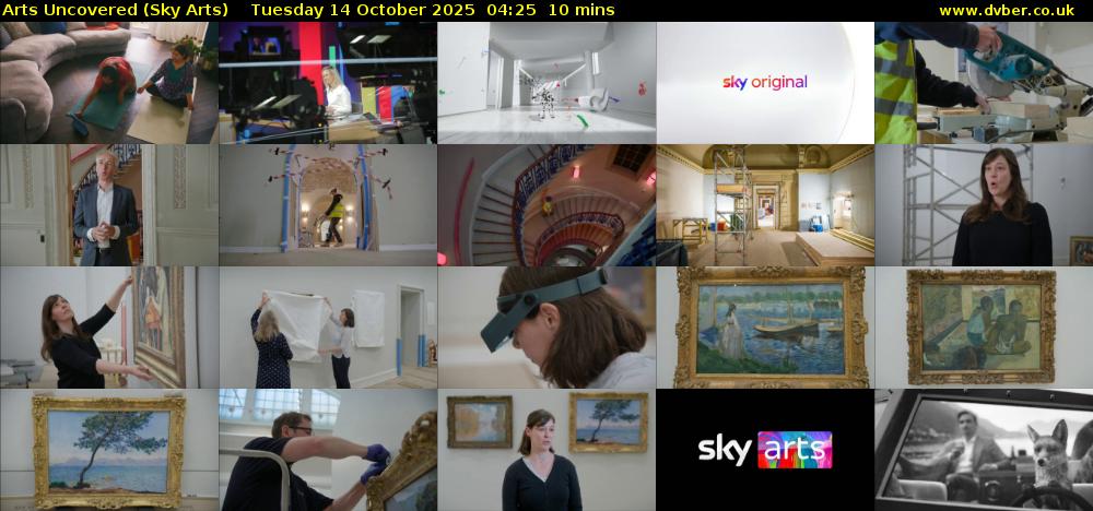 Arts Uncovered (Sky Arts) Tuesday 14 October 2025 04:25 - 04:35