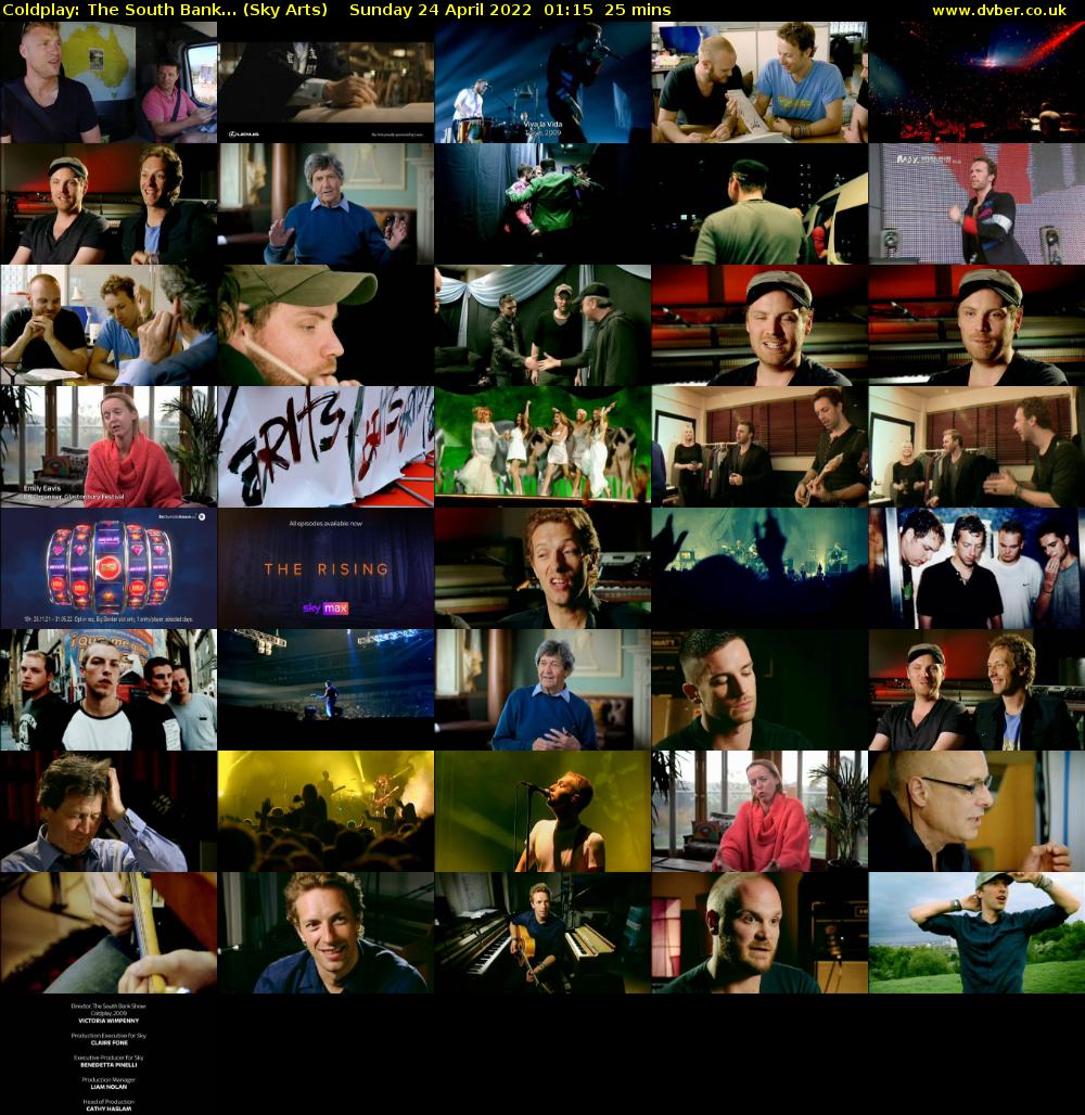 Coldplay: The South Bank... (Sky Arts) Sunday 24 April 2022 01:15 - 01:40