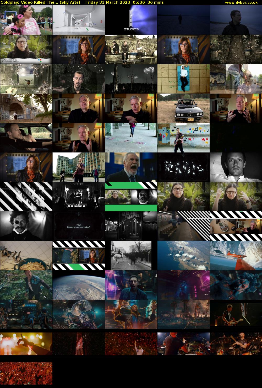 Coldplay: Video Killed The... (Sky Arts) Friday 31 March 2023 05:30 - 06:00