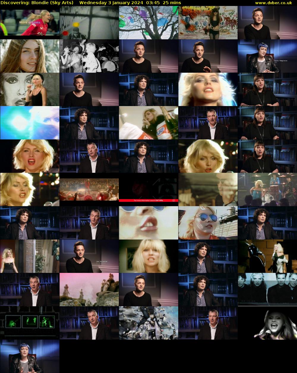 Discovering: Blondie (Sky Arts) Wednesday 3 January 2024 03:45 - 04:10