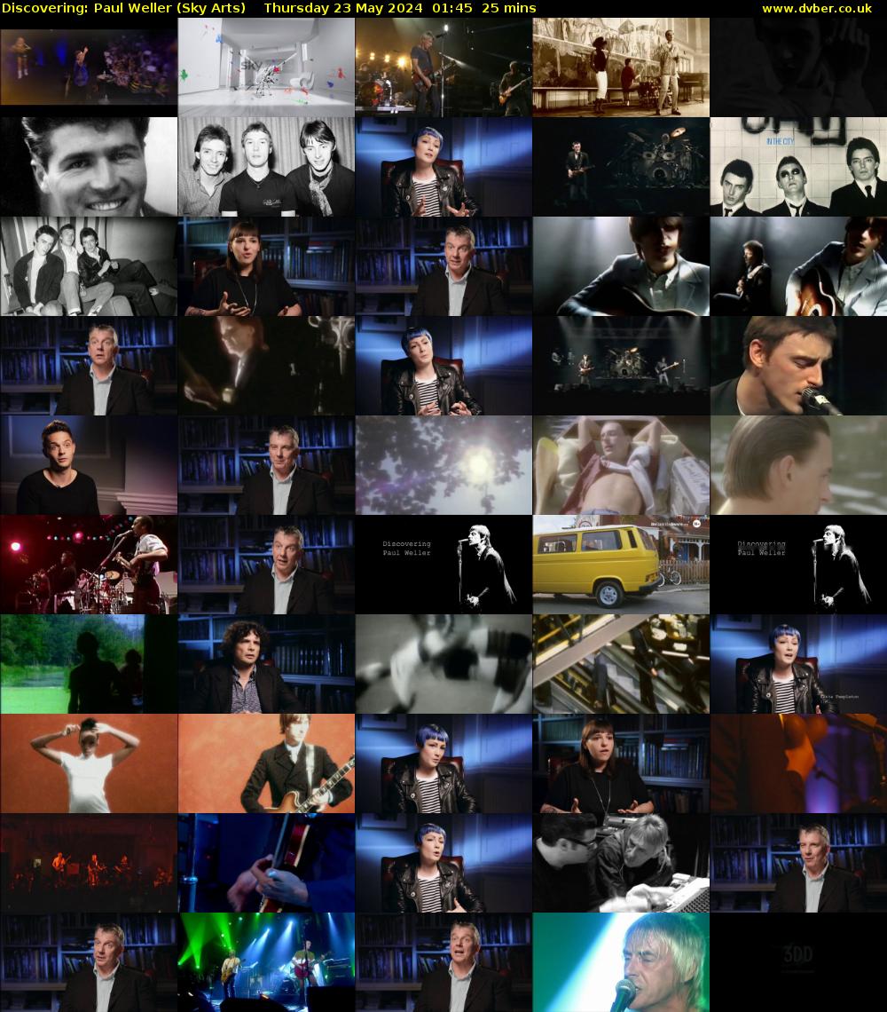 Discovering: Paul Weller (Sky Arts) Thursday 23 May 2024 01:45 - 02:10