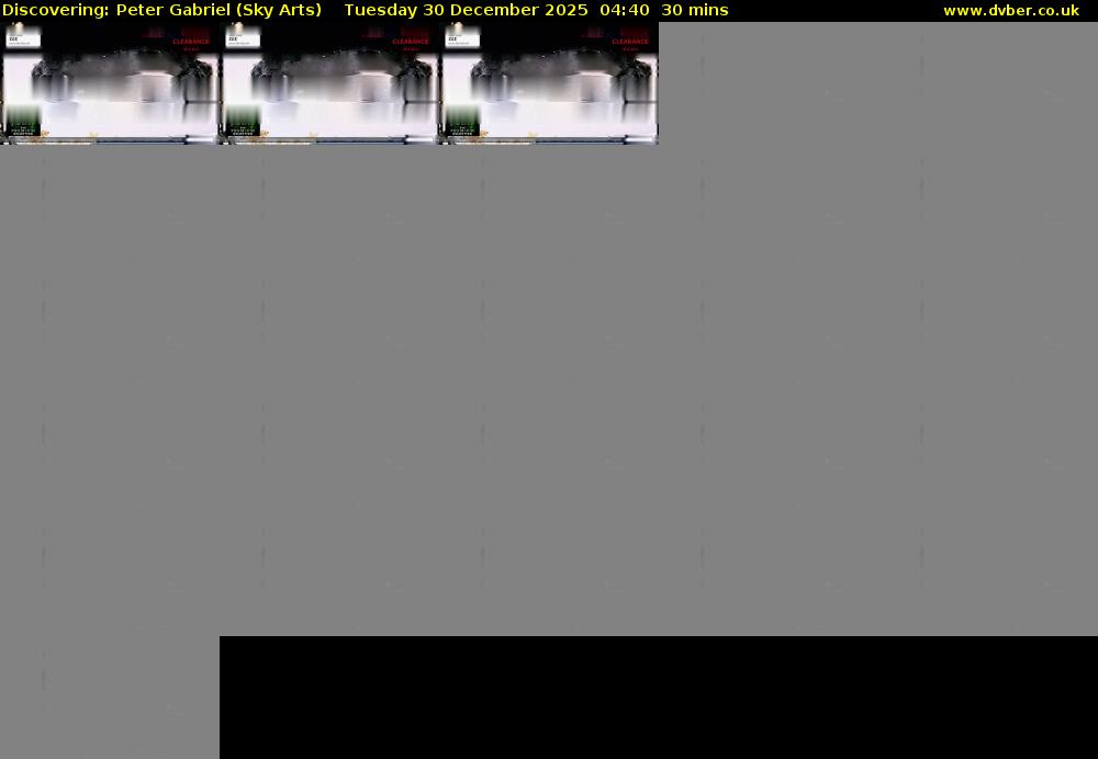 Discovering: Peter Gabriel (Sky Arts) Tuesday 30 December 2025 04:40 - 05:10