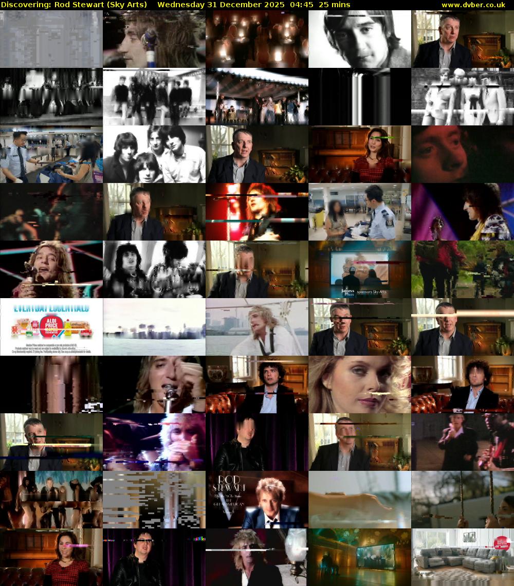 Discovering: Rod Stewart (Sky Arts) Wednesday 31 December 2025 04:45 - 05:10