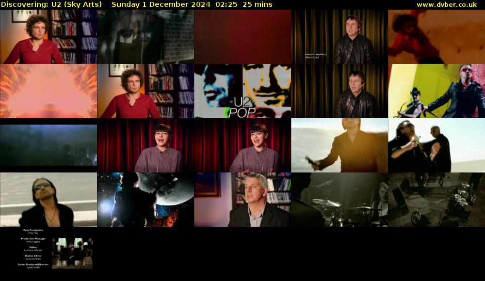Discovering: U2 (Sky Arts) Sunday 1 December 2024 02:25 - 02:50