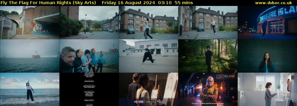 Fly The Flag For Human Rights (Sky Arts) Friday 16 August 2024 03:10 - 04:05