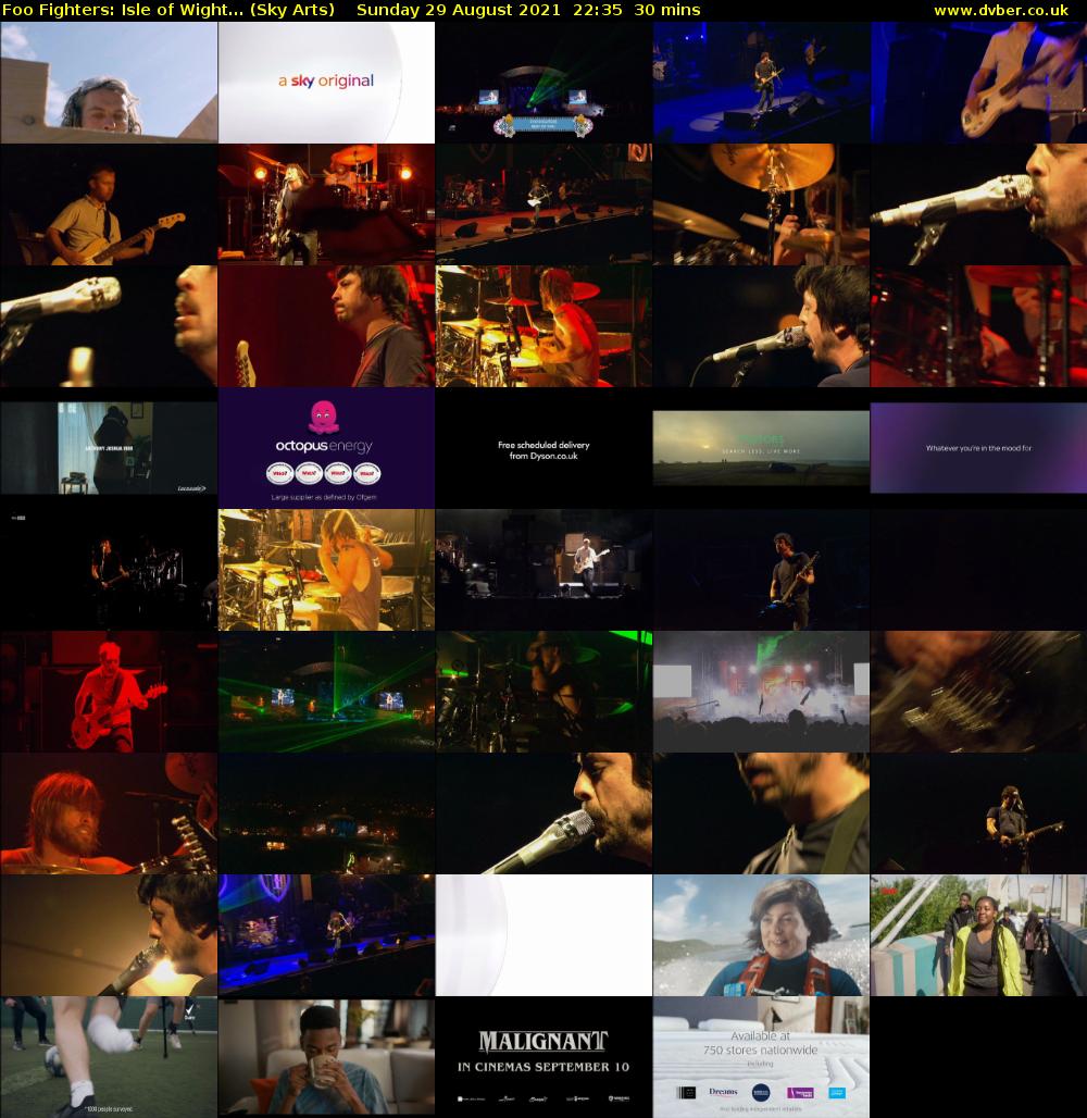 Foo Fighters: Isle of Wight... (Sky Arts) Sunday 29 August 2021 23:35 - 00:05