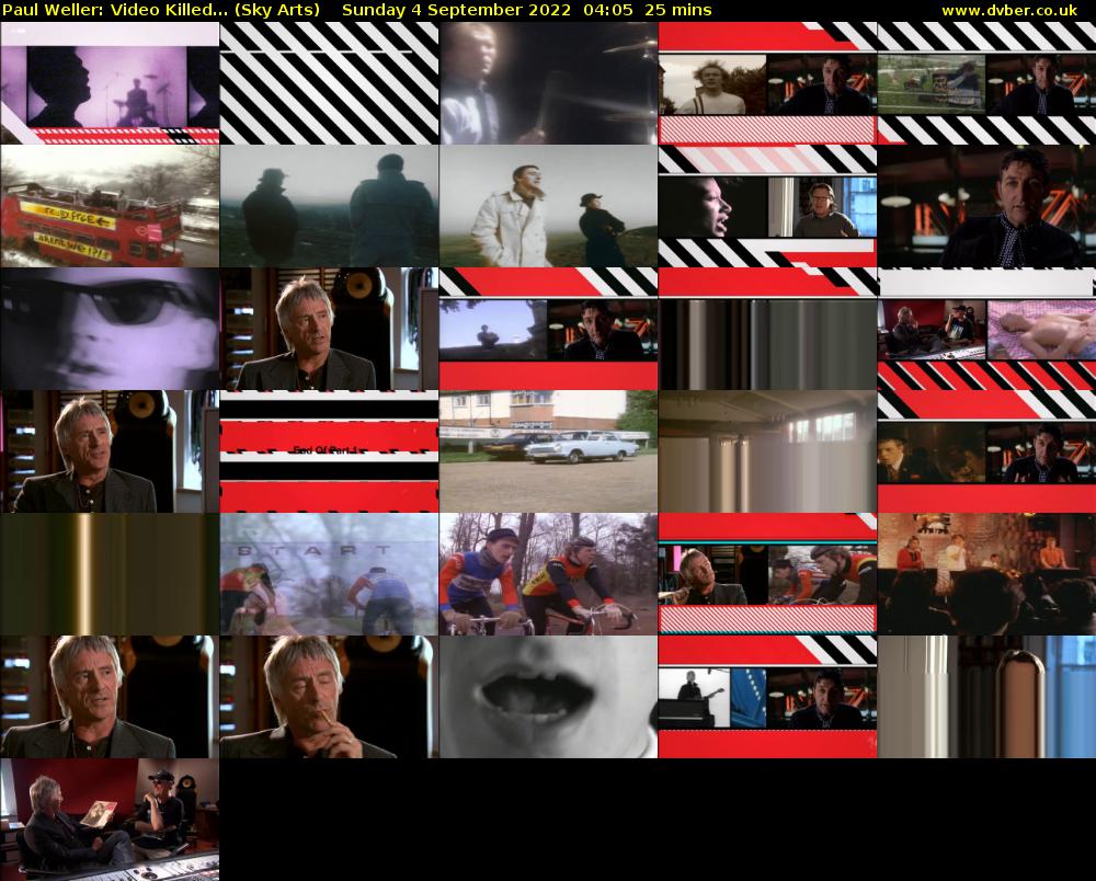 Paul Weller: Video Killed... (Sky Arts) Sunday 4 September 2022 04:05 - 04:30