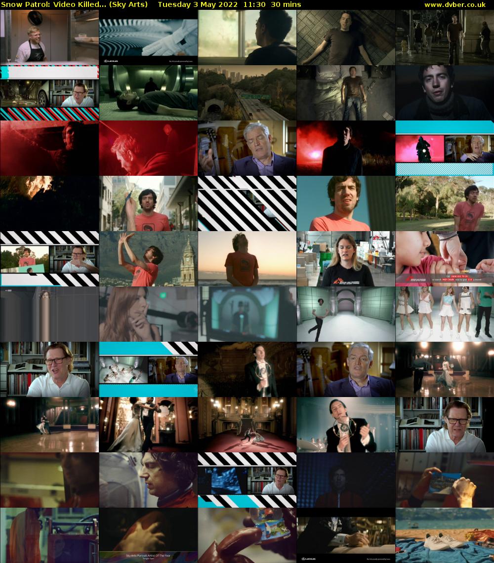 Snow Patrol: Video Killed... (Sky Arts) Tuesday 3 May 2022 11:30 - 12:00