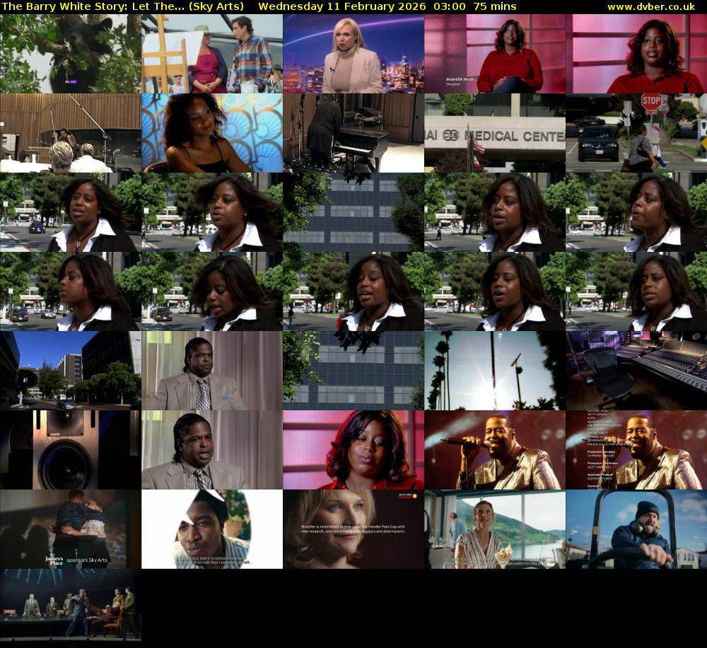 The Barry White Story: Let The... (Sky Arts) Wednesday 11 February 2026 03:00 - 04:15
