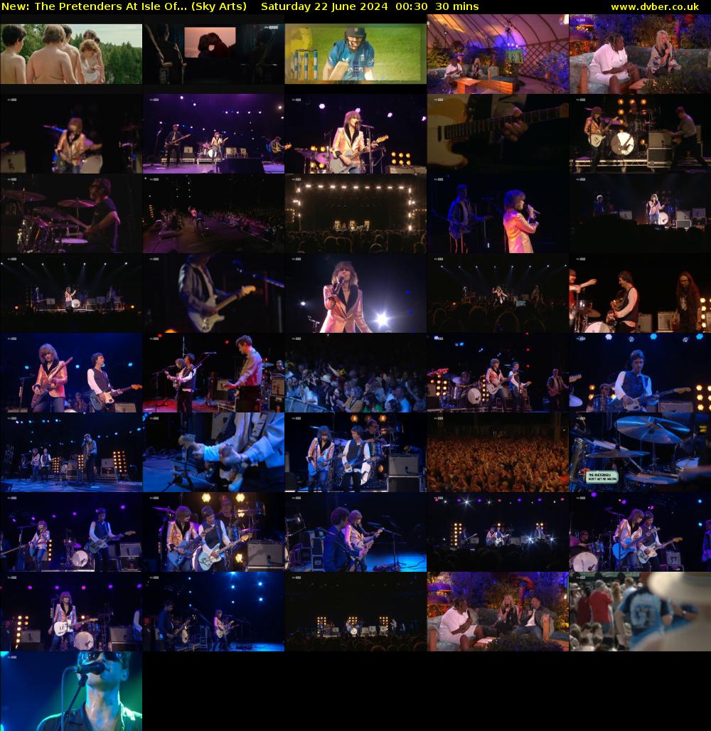 The Pretenders At Isle Of... (Sky Arts) Saturday 22 June 2024 00:30 - 01:00