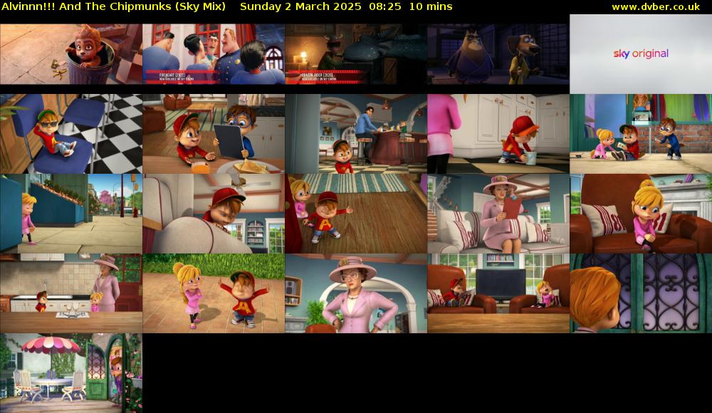 Alvinnn!!! And The Chipmunks (Sky Mix) Sunday 2 March 2025 08:25 - 08:35