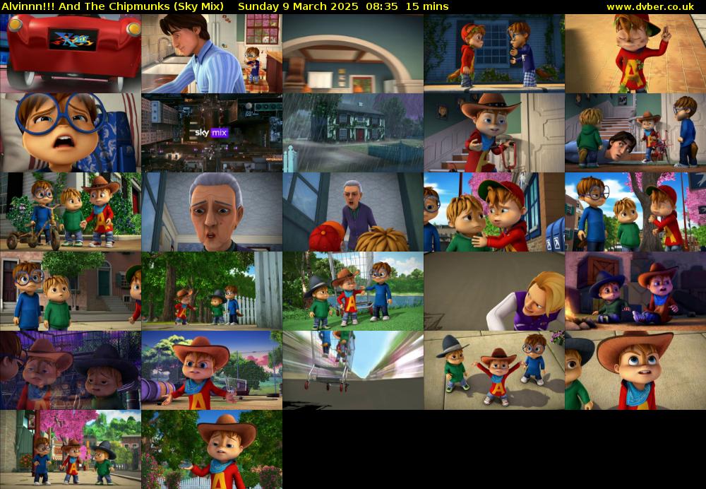 Alvinnn!!! And The Chipmunks (Sky Mix) Sunday 9 March 2025 08:35 - 08:50