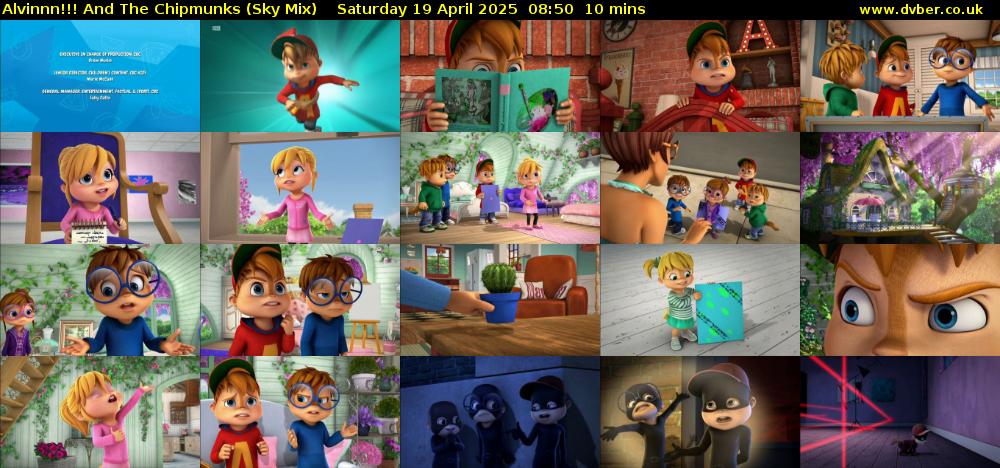 Alvinnn!!! And The Chipmunks (Sky Mix) Saturday 19 April 2025 08:50 - 09:00
