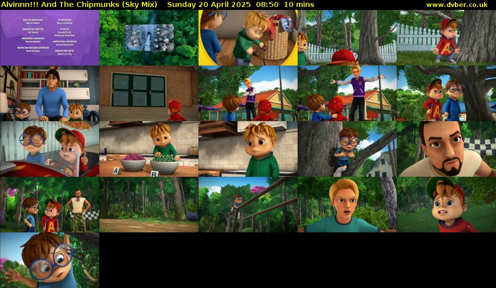 Alvinnn!!! And The Chipmunks (Sky Mix) Sunday 20 April 2025 08:50 - 09:00