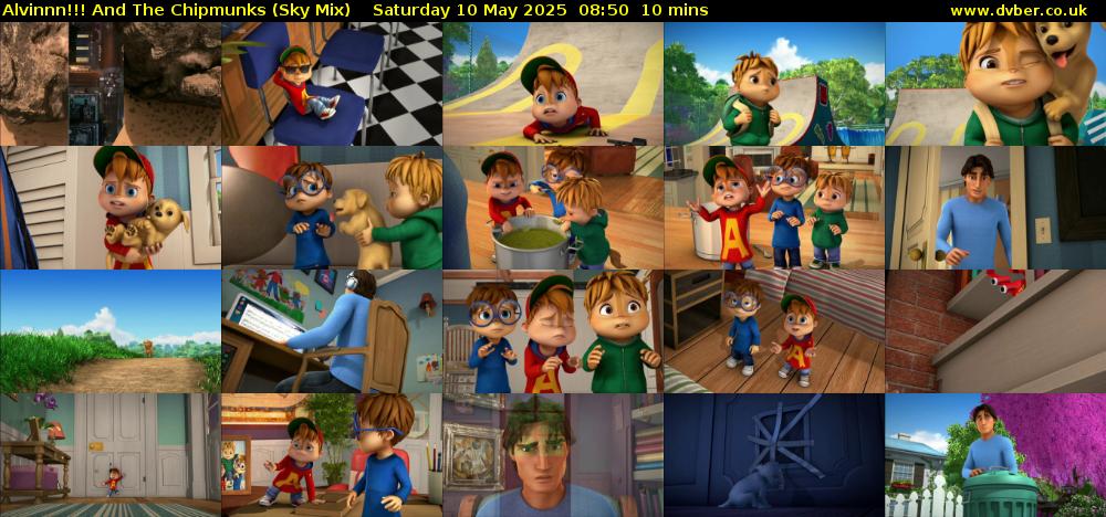 Alvinnn!!! And The Chipmunks (Sky Mix) Saturday 10 May 2025 08:50 - 09:00