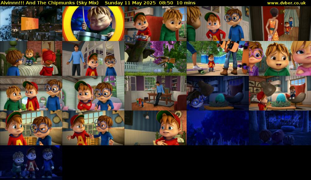 Alvinnn!!! And The Chipmunks (Sky Mix) Sunday 11 May 2025 08:50 - 09:00
