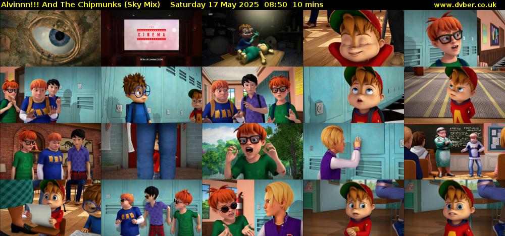Alvinnn!!! And The Chipmunks (Sky Mix) Saturday 17 May 2025 08:50 - 09:00