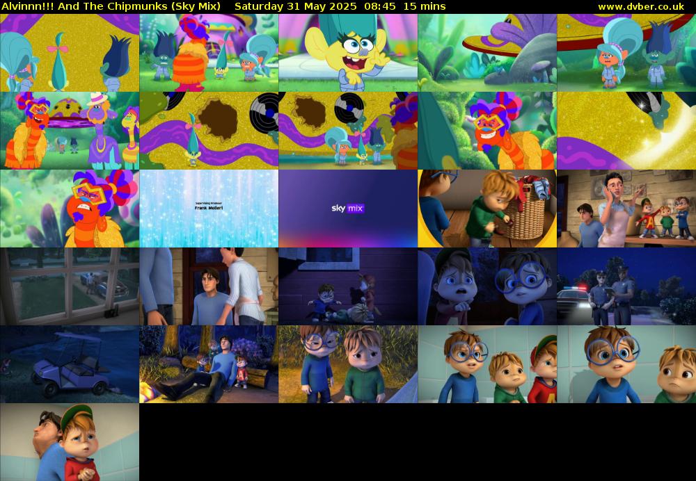 Alvinnn!!! And The Chipmunks (Sky Mix) Saturday 31 May 2025 08:45 - 09:00