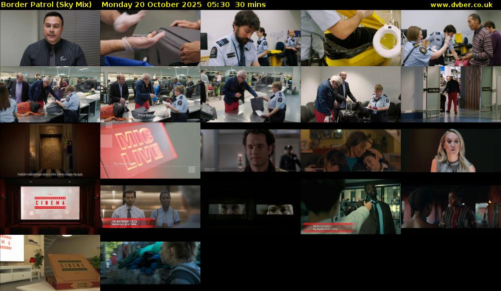 Border Patrol (Sky Mix) Monday 20 October 2025 05:30 - 06:00