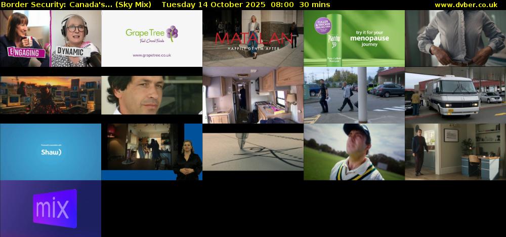 Border Security: Canada's... (Sky Mix) Tuesday 14 October 2025 08:00 - 08:30