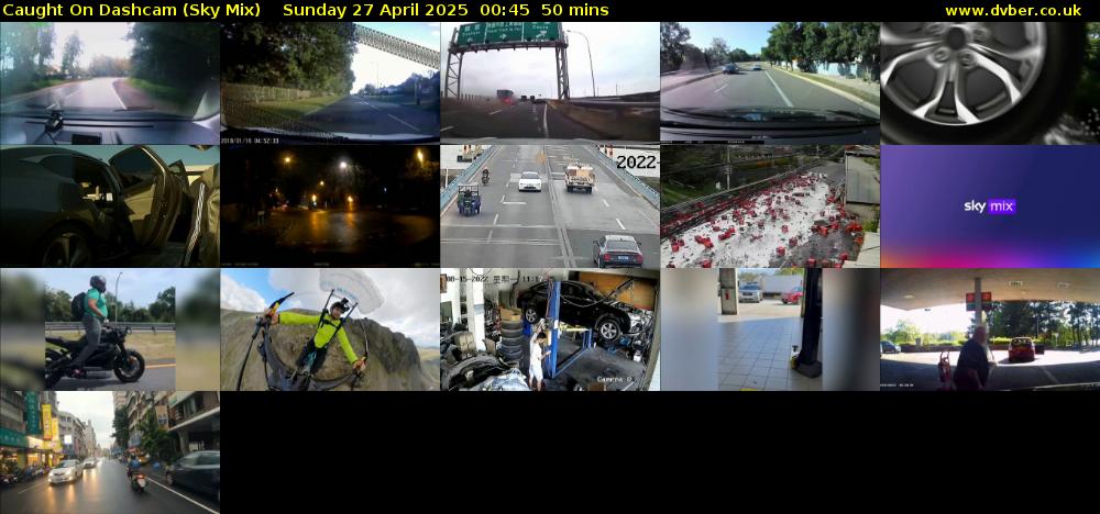 Caught On Dashcam (Sky Mix) Sunday 27 April 2025 00:45 - 01:35
