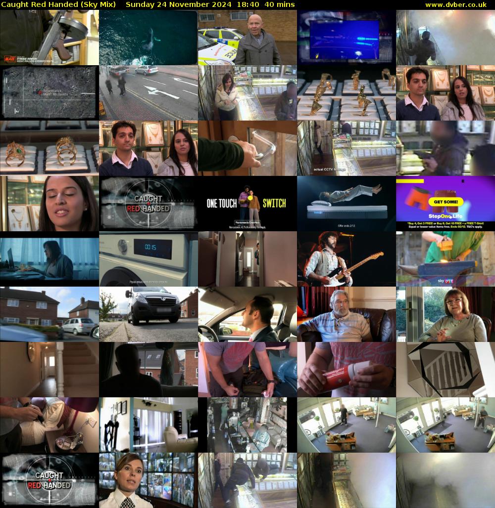 Caught Red Handed (Sky Mix) Sunday 24 November 2024 18:40 - 19:20