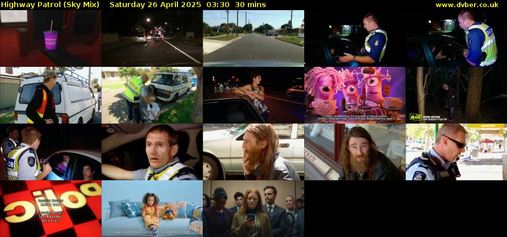 Highway Patrol (Sky Mix) Saturday 26 April 2025 03:30 - 04:00