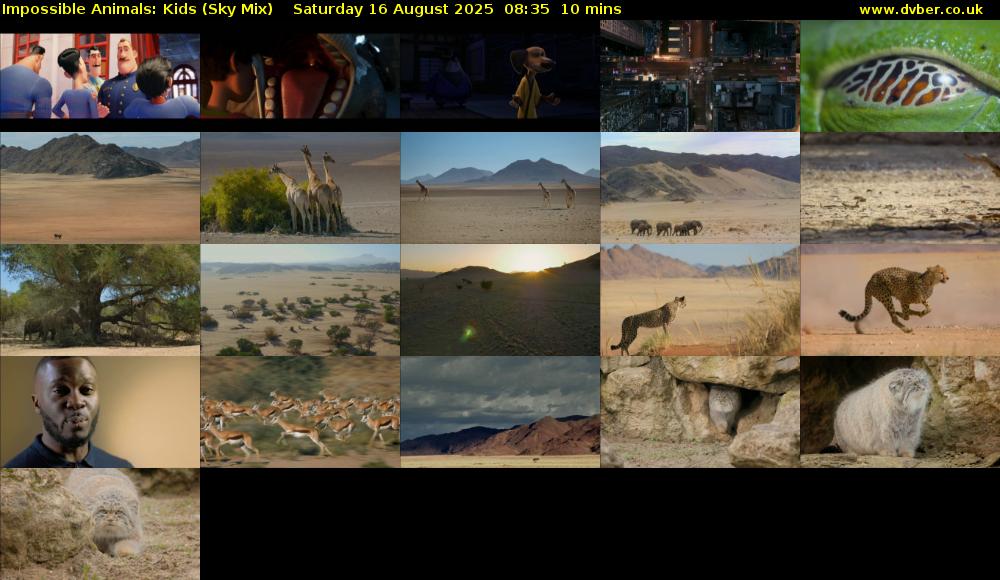 Impossible Animals: Kids (Sky Mix) Saturday 16 August 2025 08:35 - 08:45
