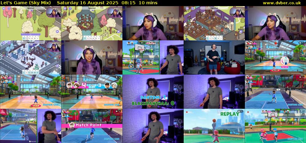 Let's Game (Sky Mix) Saturday 16 August 2025 08:15 - 08:25