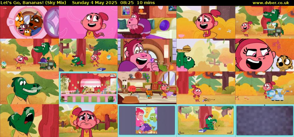 Let's Go, Bananas! (Sky Mix) Sunday 4 May 2025 08:25 - 08:35