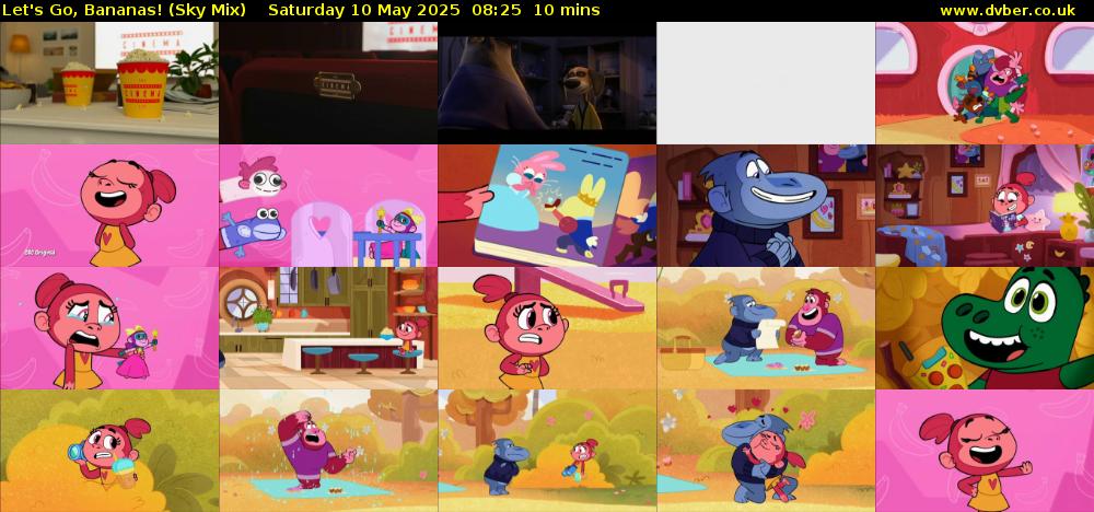 Let's Go, Bananas! (Sky Mix) Saturday 10 May 2025 08:25 - 08:35