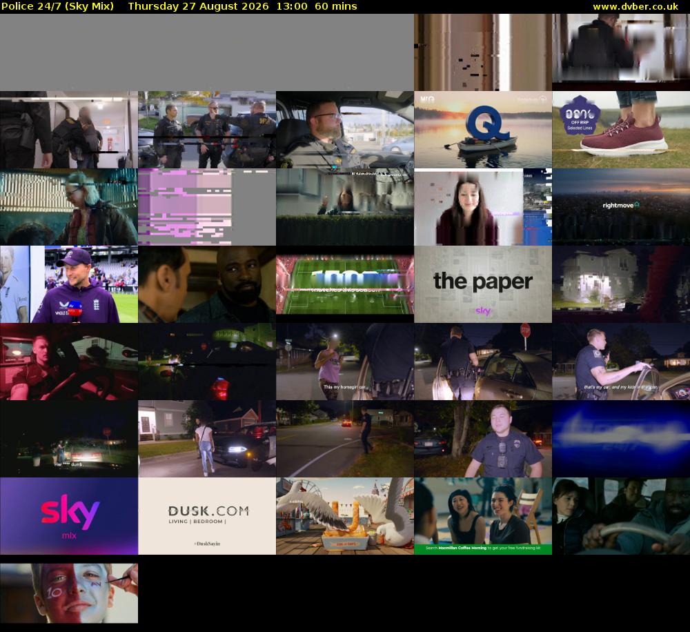 Police 24/7 (Sky Mix) Thursday 27 August 2026 13:00 - 14:00