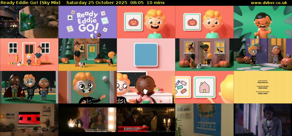 Ready Eddie Go! (Sky Mix) Saturday 25 October 2025 08:05 - 08:15