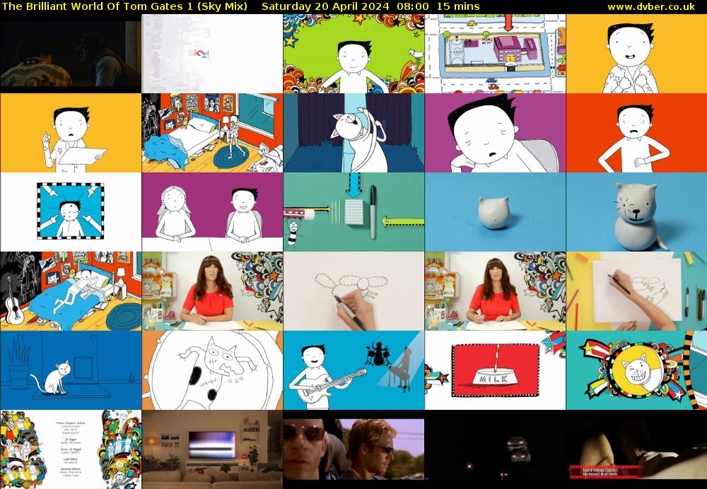 The Brilliant World Of Tom Gates 1 (Sky Mix) Saturday 20 April 2024 08:00 - 08:15