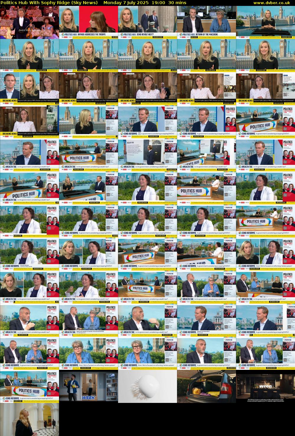 Politics Hub With Sophy Ridge (Sky News) Monday 7 July 2025 19:00 - 19:30