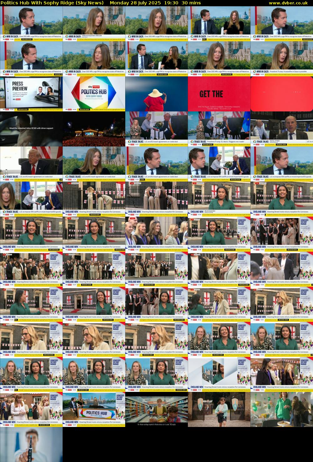 Politics Hub With Sophy Ridge (Sky News) Monday 28 July 2025 19:30 - 20:00