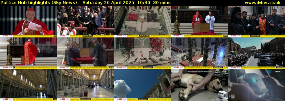 Politics Hub highlights (Sky News) Saturday 26 April 2025 16:30 - 17:00