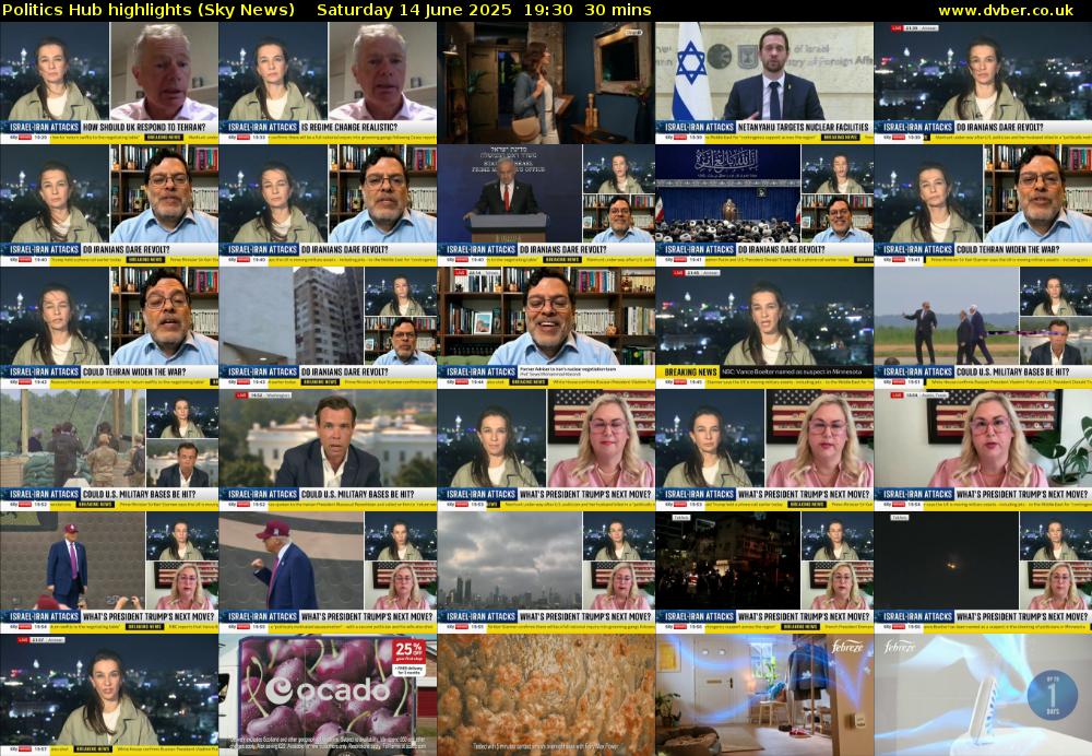 Politics Hub highlights (Sky News) Saturday 14 June 2025 19:30 - 20:00
