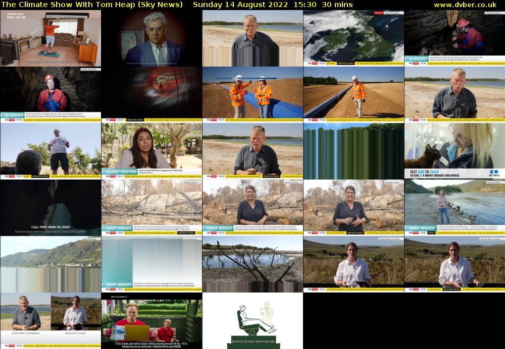 The Climate Show With Tom Heap (Sky News) Sunday 14 August 2022 15:30 - 16:00