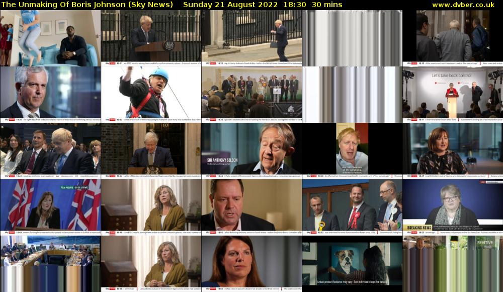 The Unmaking Of Boris Johnson (Sky News) Sunday 21 August 2022 18:30 - 19:00