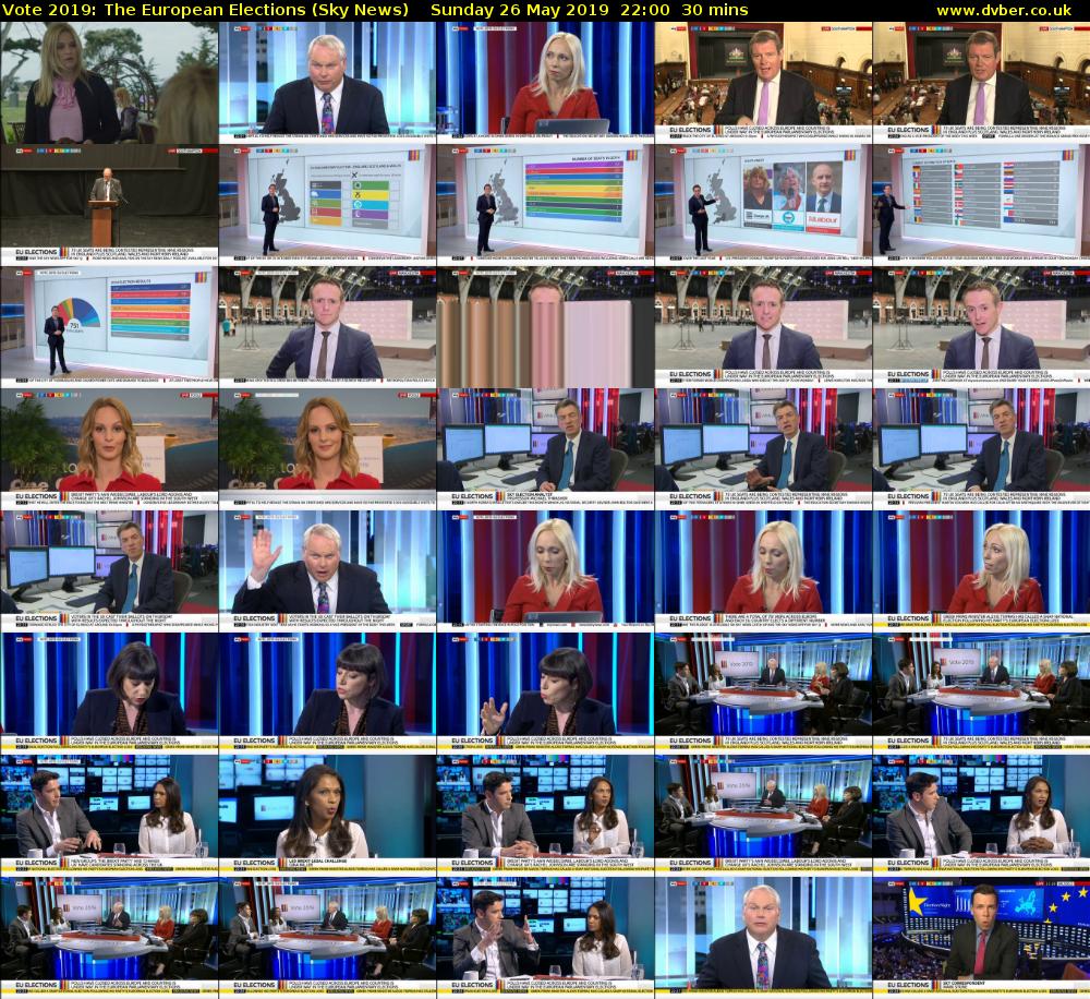 Vote 2019: The European Elections (Sky News) Sunday 26 May 2019 22:00 - 22:30