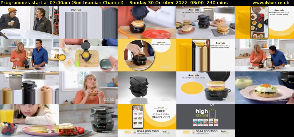 Programmes start at 07:00am (Smithsonian Channel) Sunday 30 October 2022 03:00 - 07:00