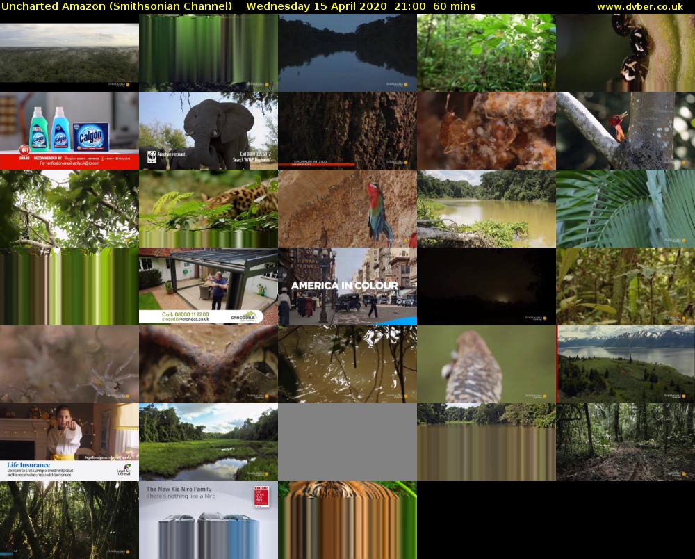 Uncharted Amazon (Smithsonian Channel) Wednesday 15 April 2020 21:00 - 22:00