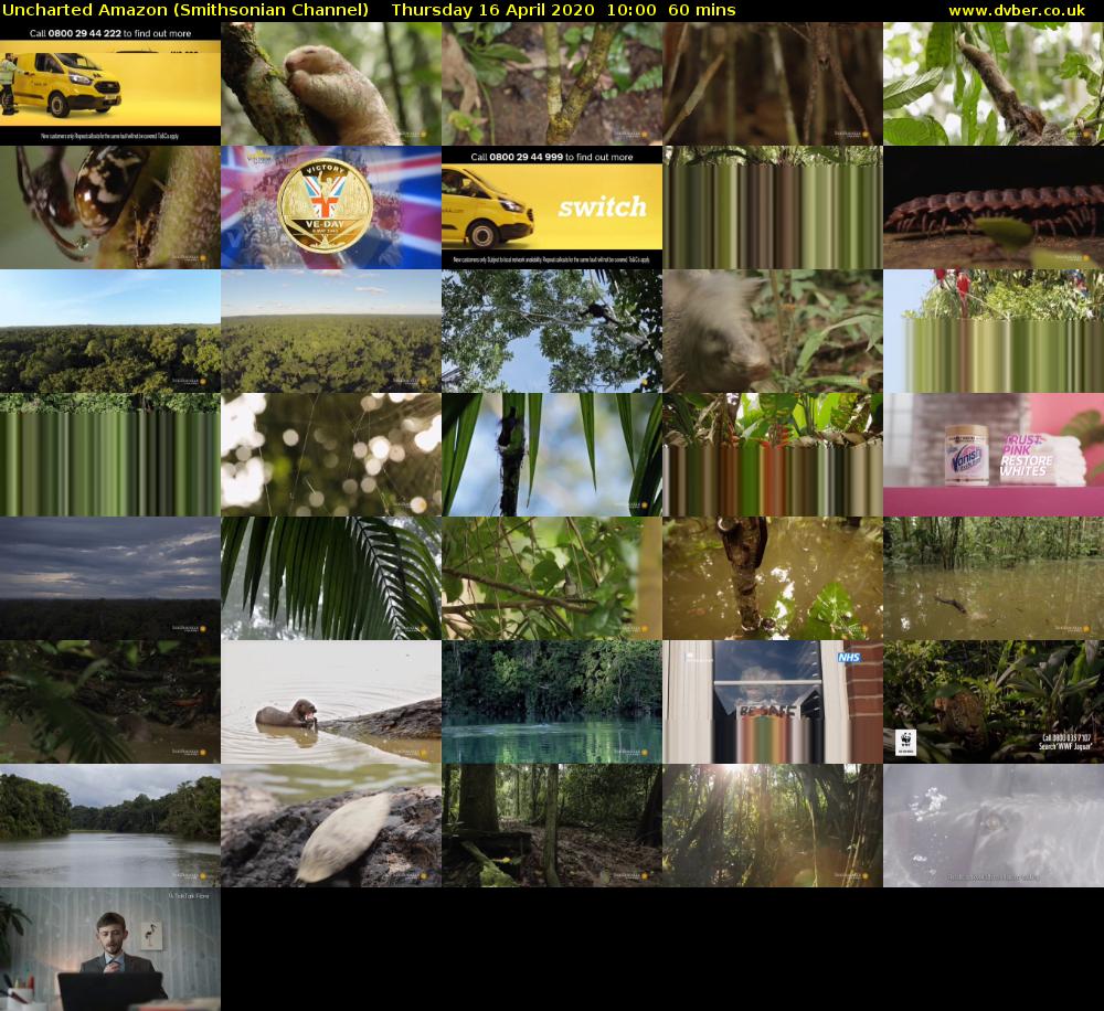 Uncharted Amazon (Smithsonian Channel) Thursday 16 April 2020 10:00 - 11:00